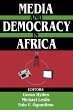Media and Democracy in Africa (eBook,... - Bild 1