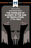 An Analysis of David Brion Davis's The Problem of Slavery in the Age of Revolution, 1770-1823 (eBook, PDF)
