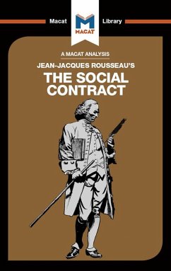 An Analysis of Jean-Jacques Rousseau's The Social Contract (eBook, PDF)