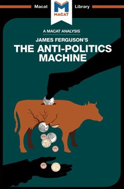 An Analysis of James Ferguson's The Anti-Politics Machine (eBook, ePUB)