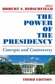 The Power of the Presidency (eBook, PDF)