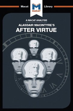 An Analysis of Alasdair MacIntyre's After Virtue (eBook, ePUB)