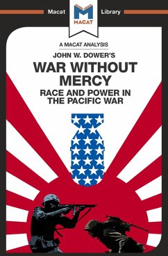 An Analysis of John W. Dower's War Without Mercy (eBook, ePUB)