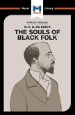 An Analysis of W.E.B. Du Bois's The Souls of Black Folk (eBook, ePUB) An Analysis of W.E.B. Du Bois's The Souls of Black Folk (eBook, ePUB)
