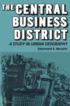 The Central Business District (eBook, PDF) - Murphy, Raymond E.