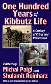 One Hundred Years of Kibbutz Life (eBook, PDF)