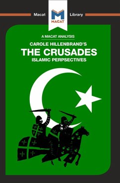 An Analysis of Carole Hillenbrand's The Crusades (eBook, PDF)