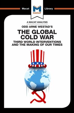 An Analysis of Odd Arne Westad's The Global Cold War (eBook, ePUB)