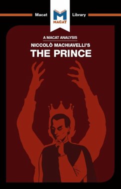 An Analysis of Niccolo Machiavelli's The Prince (eBook, ePUB)