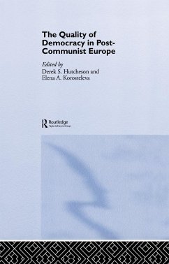 The Quality of Democracy in Post-Communist Europe (eBook, ePUB) Cover The Quality of Democracy in Post-Communist Europe (eBook, ePUB)