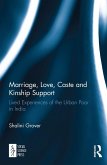 Marriage, Love, Caste and Kinship Support (eBook, ePUB)
