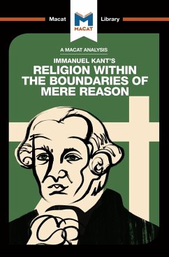 An Analysis of Immanuel Kant's Religion within the Boundaries of Mere Reason (eBook, ePUB) - Jackson, Ian