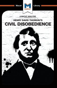 An Analysis of Henry David Thoraeu's Civil Disobedience (eBook, ePUB) - Toth, Mano; Xidias, Jason