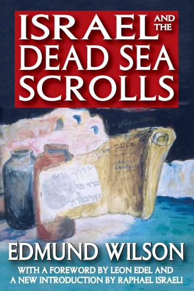 Israel and the Dead Sea Scrolls (eBook, PDF) Israel and the Dead Sea Scrolls (eBook, PDF)