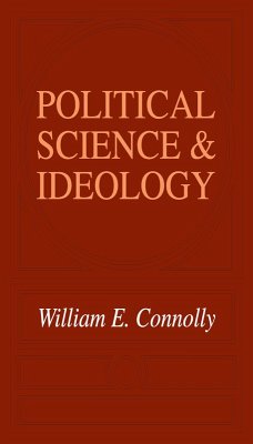 Political Science and Ideology (eBook, PDF) - Connolly, William