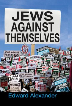 Jews Against Themselves (eBook, PDF) - Alexander, Edward