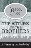 The Witness of the Brothers (eBook, PDF)