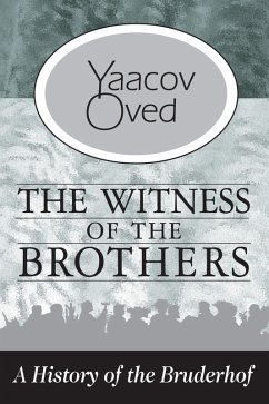 The Witness of the Brothers (eBook, PDF) - Oved, Yaacov