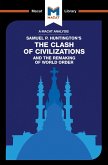 An Analysis of Samuel P. Huntington's The Clash of Civilizations and the Remaking of World Order (eBook, ePUB)