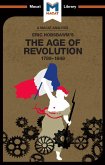 An Analysis of Eric Hobsbawm's The Age Of Revolution (eBook, ePUB)