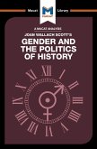 An Analysis of Joan Wallach Scott's Gender and the Politics of History (eBook, ePUB)