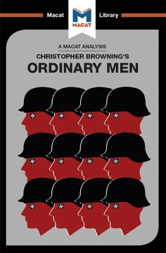 An Analysis of Christopher R. Browning's Ordinary Men (eBook, ePUB)