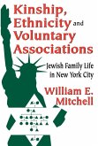 Kinship, Ethnicity and Voluntary Associations (eBook, PDF)
