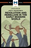 An Analysis of Jack A. Goldstone's Revolution and Rebellion in the Early Modern World (eBook, PDF)