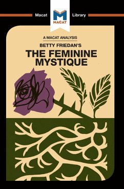 An Analysis of Betty Friedan's The Feminine Mystique (eBook, PDF) - Whitaker, Elizabeth