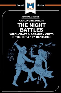 An Analysis of Carlo Ginzburg's The Night Battles (eBook, ePUB) - Stockland, Etienne; Freeman, Luke
