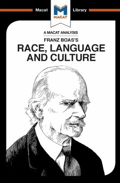 An Analysis of Franz Boas's Race, Language and Culture (eBook, ePUB)