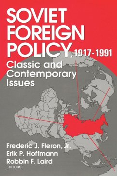 Soviet Foreign Policy 1917-1991 (eBook, PDF) - Fleron, Jr.