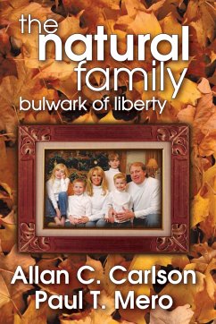 The Natural Family (eBook, PDF) - Carlson, Allan C.