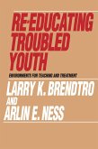 Re-educating Troubled Youth (eBook, PDF)