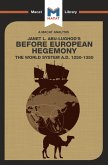 An Analysis of Janet L. Abu-Lughod's Before European Hegemony (eBook, ePUB)