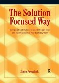 The Solution Focused Way (eBook, PDF)