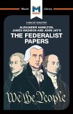 An Analysis of Alexander Hamilton, James Madison, and John Jay's The Federalist Papers (eBook, ePUB)