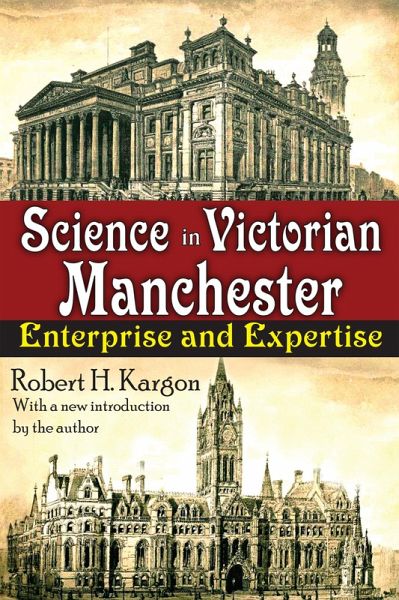 Science in Victorian Manchester (eBook, PDF) Science in Victorian Manchester (eBook, PDF)