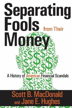 Cover Separating Fools from Their Money (eBook, PDF)