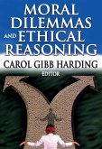 Moral Dilemmas and Ethical Reasoning (eBook, PDF)