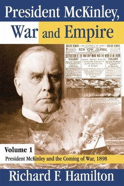 Cover President McKinley, War and Empire (eBook, PDF)