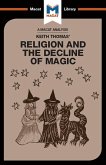 An Analysis of Keith Thomas's Religion and the Decline of Magic (eBook, PDF)