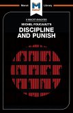 An Analysis of Michel Foucault's Discipline and Punish (eBook, PDF) An Analysis of Michel Foucault's Discipline and Punish (eBook, PDF)
