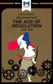 An Analysis of Eric Hobsbawm's The Age Of Revolution (eBook, PDF)