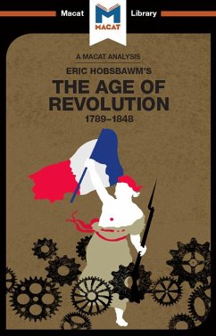 An Analysis of Eric Hobsbawm's The Age Of Revolution (eBook, PDF) - Stammers, Tom; Glen, Patrick