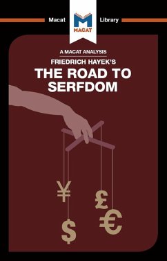 An Analysis of Friedrich Hayek's The Road to Serfdom (eBook, ePUB)