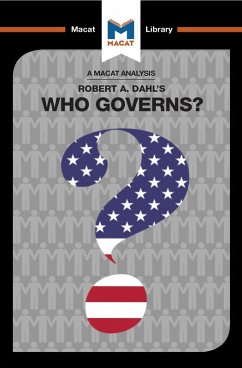 An Analysis of Robert A. Dahl's Who Governs? Democracy and Power in an American City (eBook, ePUB) - Noren Nilsson, Astrid; Xidias, Jason