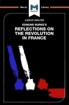 An Analysis of Edmund Burke's Reflections on the Revolution in France (eBook, ePUB)