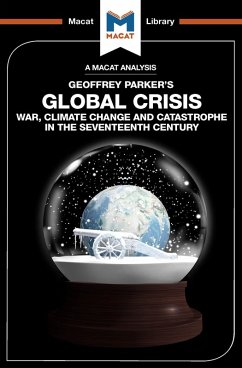 An Analysis of Geoffrey Parker's Global Crisis (eBook, ePUB) - Jackson, Ian