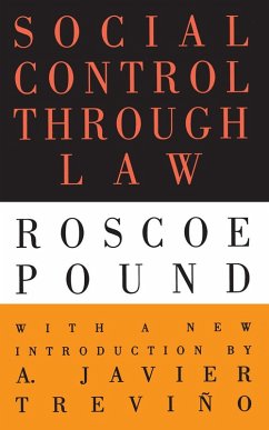 Social Control Through Law (eBook, PDF) - Pound, Roscoe